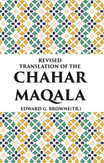 Thumbnail for REVISED TRANSLATION OF THE CHAHAR MAQALA - Gyan Books - Distacart