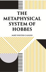 Thumbnail for THE METAPHYSICAL SYSTEM OF HOBBES - Gyan Books - Distacart