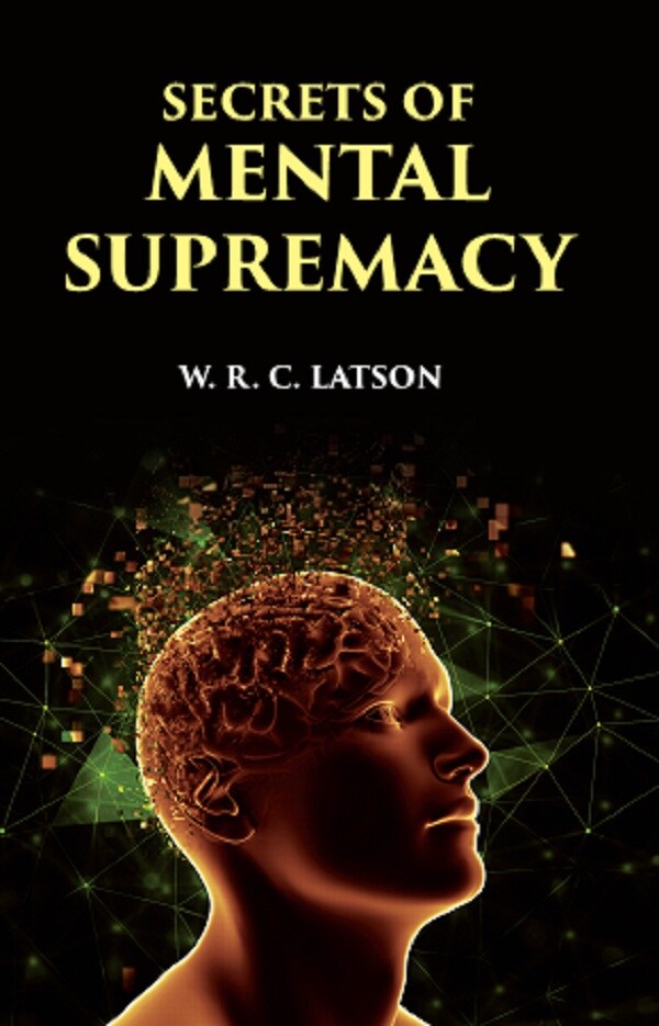 SECRETS OF MENTAL SUPREMACY - Gyan Books - Distacart