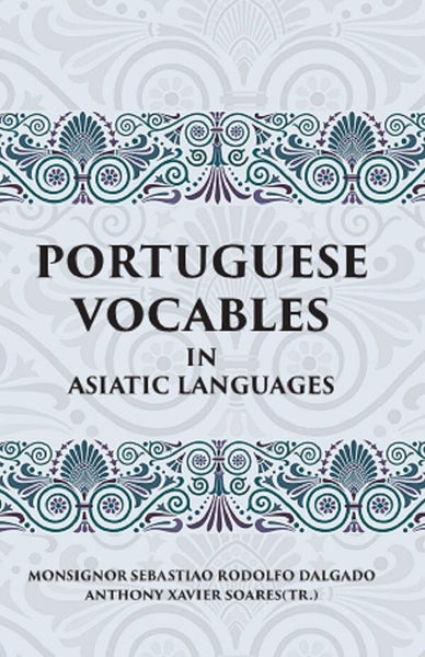 PORTUGUESE VOCABLES IN ASIATIC LANGUAGES - Gyan Books - Distacart