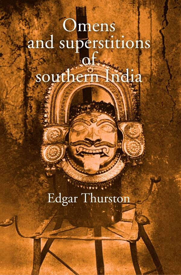 Omens and superstitions of southern India - Gyan Books - Distacart
