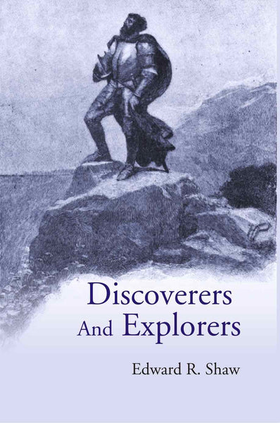 Discoverers And Explorers - Gyan Books - Distacart