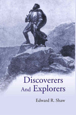 Thumbnail for Discoverers And Explorers - Gyan Books - Distacart