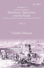 Thumbnail for Narrative of various journeys in Balochistan, Afghanistan, and the Panjab: Including a residence in those countries from 1826 to 1838 2nd - Gyan Books - Distacart