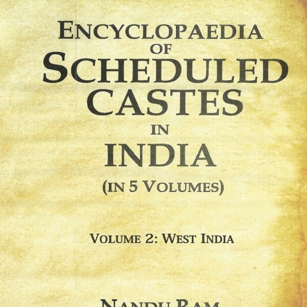 Encyclopaedia of Scheduled Castes in India West India 2nd - Gyan Books - Distacart