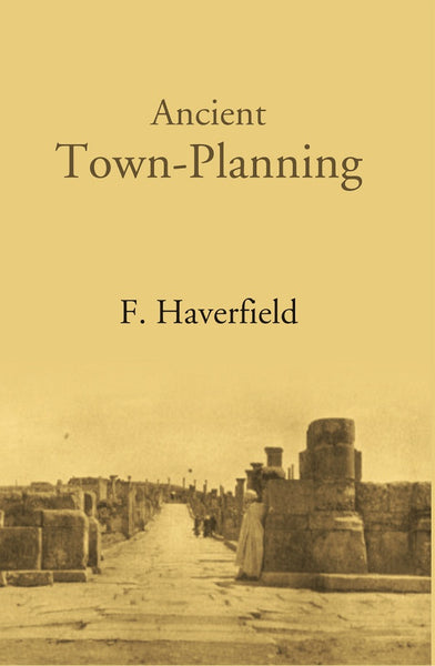 Ancient Town-Planning - Gyan Books - Distacart