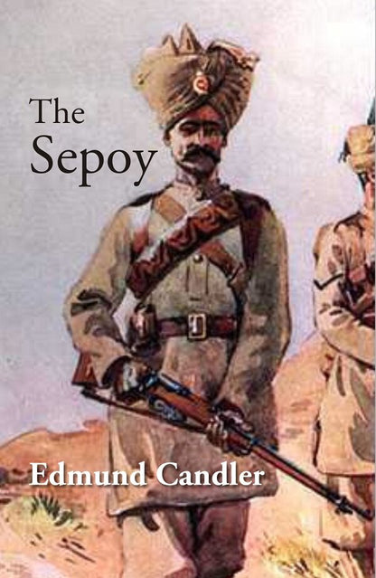 The Sepoy - Gyan Books - Distacart