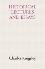 Thumbnail for Historical lectures and essays - Gyan Books - Distacart