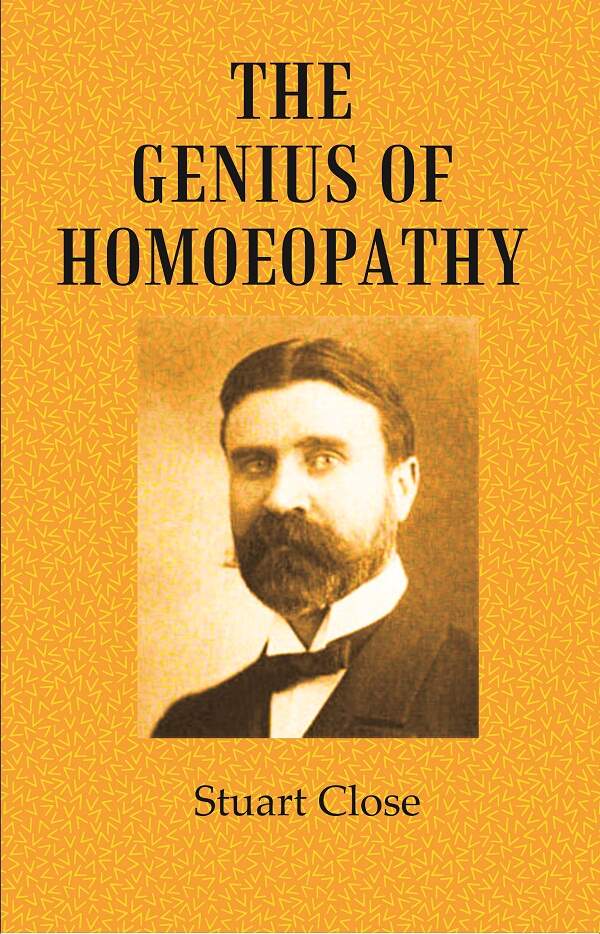 The Genius of Homoeopathy - Gyan Books - Distacart