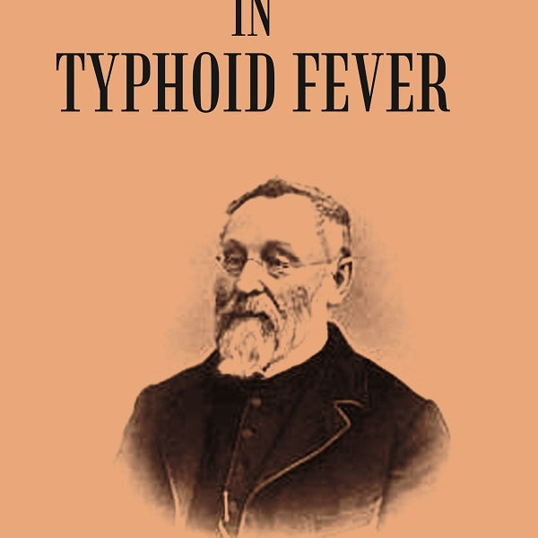 Leaders in Typhoid Fever - Gyan Books - Distacart