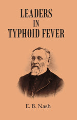 Thumbnail for Leaders in Typhoid Fever - Gyan Books - Distacart