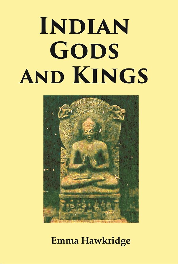 Indian Gods And Kings - Gyan Books - Distacart