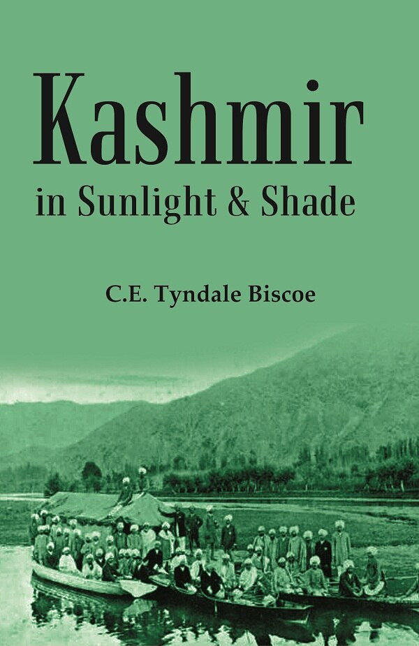 Kashmir In Sunlight & Shade: A Description Of The Beauties Of The Country, The Life, Habits, And Humour Of Its Inhabitants - Gyan Books - Distacart