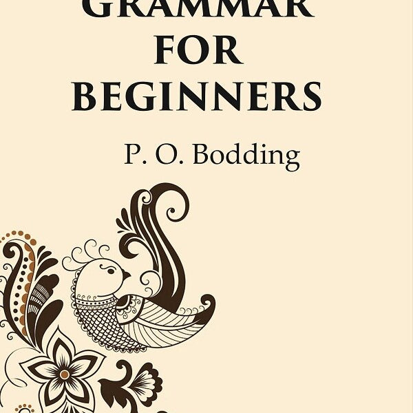 A Santali Grammar For Beginners - Gyan Books - Distacart