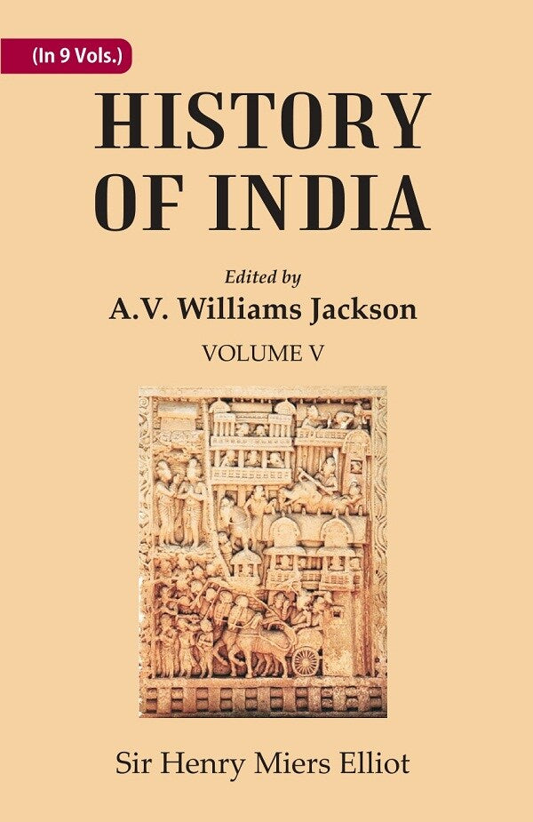 History of India: The Mohammedan period as described by its own historians 5th - Gyan Books - Distacart