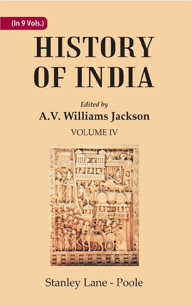 History of India: From the reign of Akbar the Great to the fall of the Moghul empire 4th - Gyan Books - Distacart