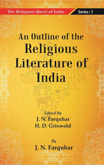Thumbnail for The Religious Quest of India: An Outline of the Religious Literature of India Series : 1 - Gyan Books - Distacart