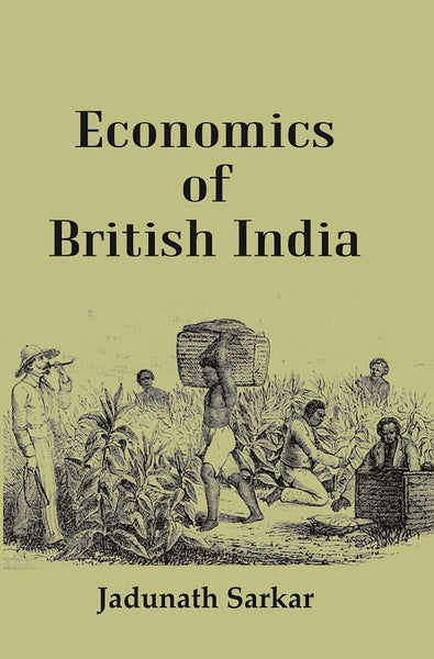 Economics of British India - Gyan Books - Distacart