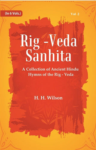 Rig -Veda - Sanhita : A Collection of Ancient Hindu Hymns of the Rig - Veda 2nd - Gyan Books - Distacart