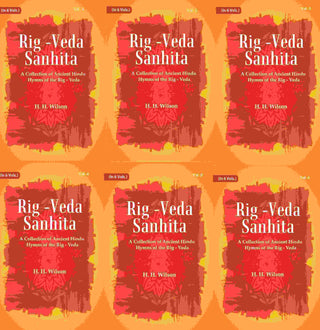 Rig -Veda - Sanhita : A Collection of Ancient Hindu Hymns of the Rig - Veda 6 Vols. Set - Gyan Books - Distacart