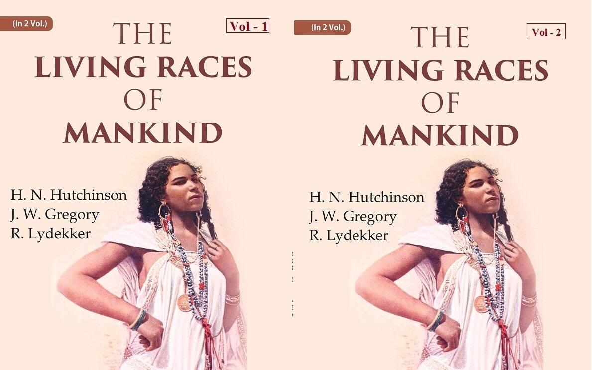 The Living Races Of Mankind: A Popular Illustrated Account Of The Customs, Habits, Pursuits, 2 Vols. Set - Gyan Books - Distacart
