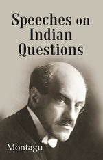 Thumbnail for Speeches On Indian Questions - Gyan Books - Distacart