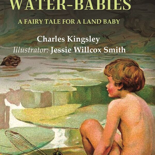 The Water-Babies A Fairy Tale for a Land Baby - Gyan Books - Distacart