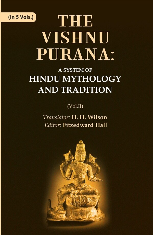 The Vishnu Purana: A System of Hindu Mythology and Tradition 2nd - Gyan Books - Distacart
