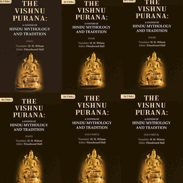 The Vishnu Purana: A System of Hindu Mythology and Tradition 5 Vols. Set - Gyan Books - Distacart