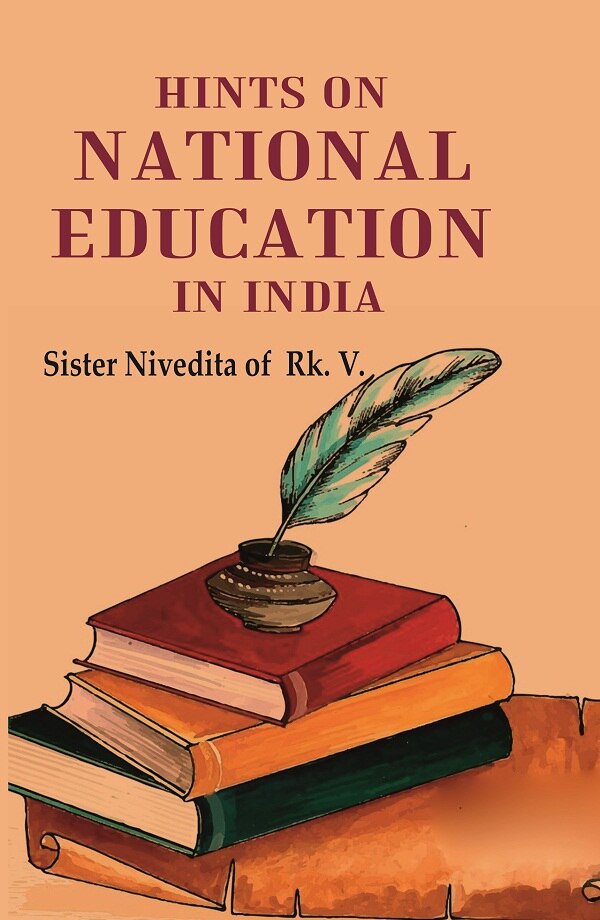 Hints on National Education in India - Gyan Books - Distacart