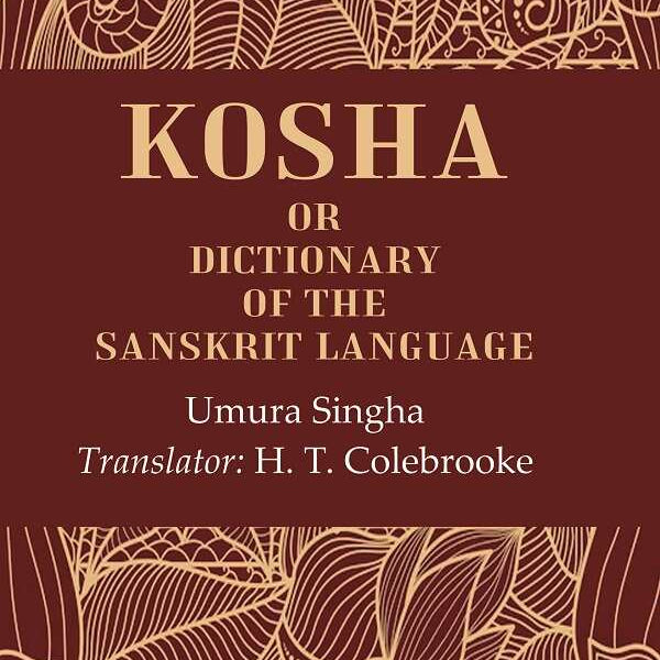 Kosha: Or Dictionary of the Sanskrit Language - Gyan Books - Distacart