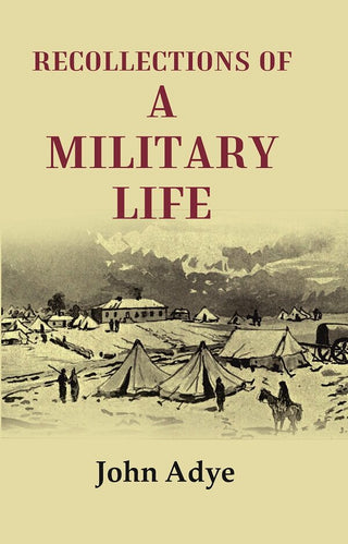 Recollections of a Military Life - Gyan Books - Distacart