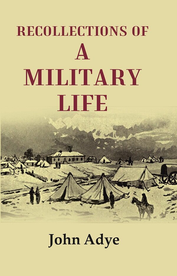 Recollections of a Military Life - Gyan Books - Distacart