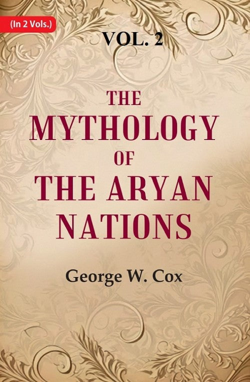 The Mythology of the Aryan Nations 2nd - Gyan Books - Distacart