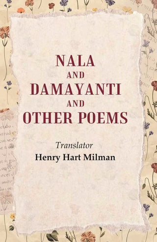Nala and Damayanti and Other Poems - Gyan Books - Distacart