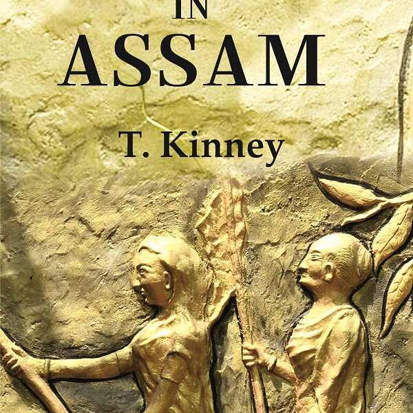 Old Times in Assam - Gyan Books - Distacart