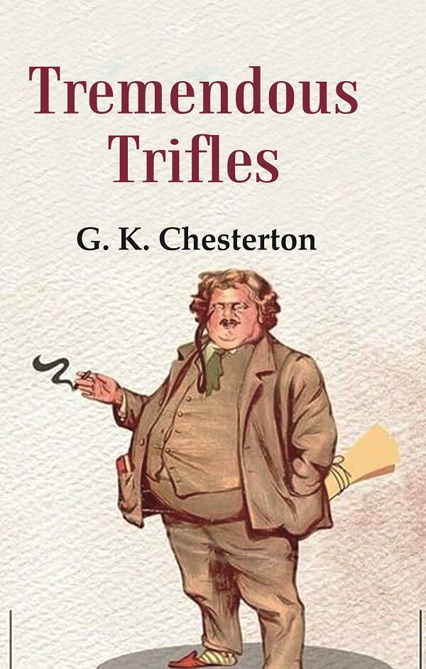 Tremendous Trifles - Gyan Books - Distacart