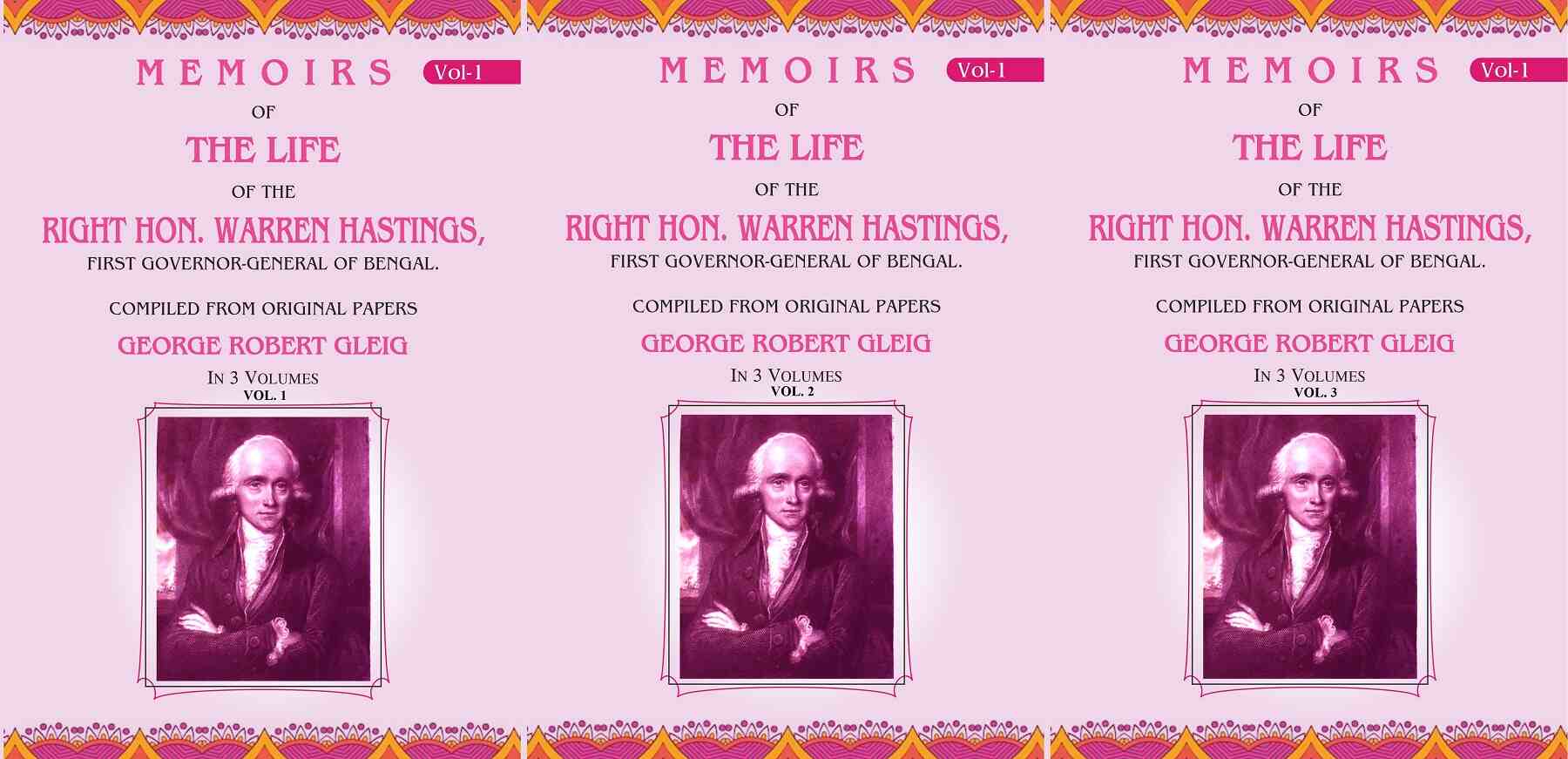 Memoirs of the Life of the Right Hon. Warren Hastings: First Governor-General of Bengal. Compiled From Original Papers 3 Vols Set - Gyan Books - Distacart