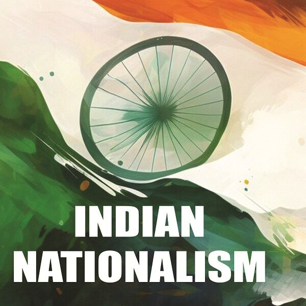 Indian Nationalism Its Origin, History, and Ideals - Gyan Books - Distacart