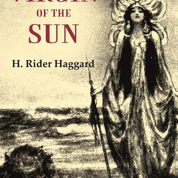 The Virgin of the Sun - Gyan Books - Distacart