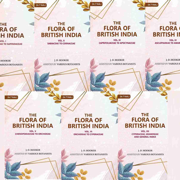 The Flora of British India 7 Vols. Set - Gyan Books - Distacart