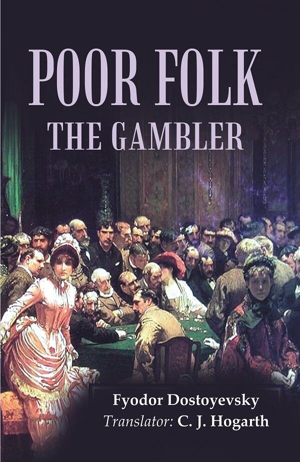 Poor Folk the Gambler - Gyan Books - Distacart