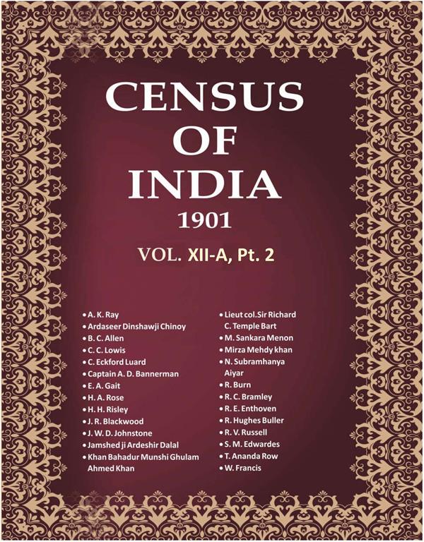 Census of India 1901: Burma - Imperial Tables Book 29 Vol. XII-A, Pt. 2 - Gyan Books