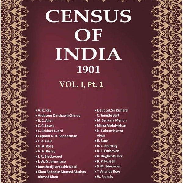 Census of India 1901: India - Report Book 1 Vol. I, Pt. 1 - Gyan Books - Distacart