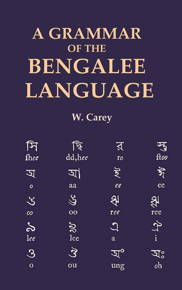 A Grammar of the Bengalee Language - Gyan Books - Distacart