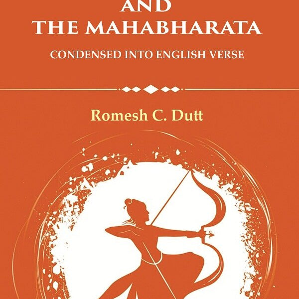 The Ramayana and The Mahabharata: Condensed into English Verse - Gyan Books - Distacart