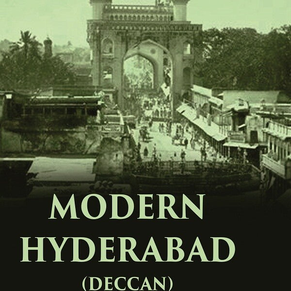 Modern Hyderabad (Deccan) - Gyan Books - Distacart