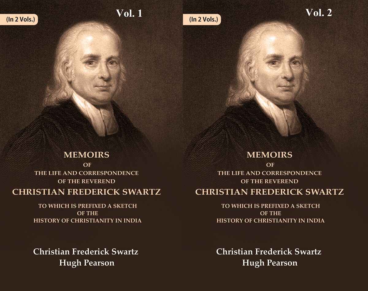Memoirs Of The Life And Correspondence Of The Reverend Christian Frederick Swartz To Which Is 2 Vols. Set - Gyan Books - Distacart