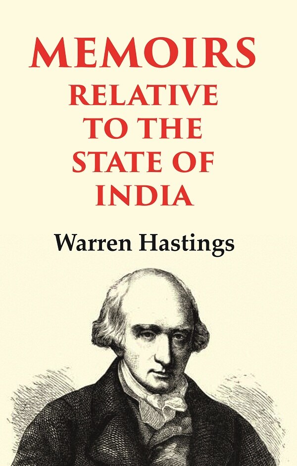 Memoirs Relative to the State of India - Gyan Books - Distacart