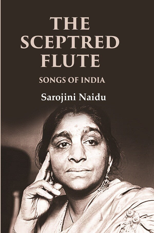 The Sceptred Flute Songs of India - Gyan Books - Distacart